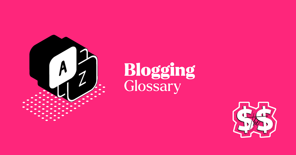 Blogging Glossary Page