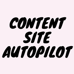 Content Site Autopilot