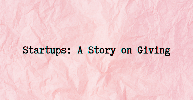 Startups - One Story on Giving